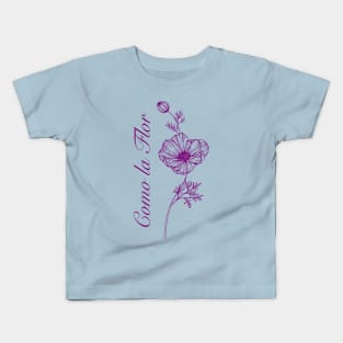 Como la flor - Large flower design Kids T-Shirt